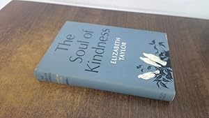 Seller image for The Soul Of Kindness for sale by BoundlessBookstore