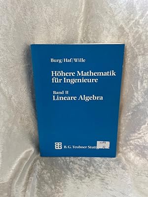 Seller image for Hhere Mathematik fr Ingenieure, 5 Bde., Bd.2, Lineare Algebra (Teubner-Ingenieurmathematik) Bd. 2: Lineare Algebra for sale by Antiquariat Jochen Mohr -Books and Mohr-