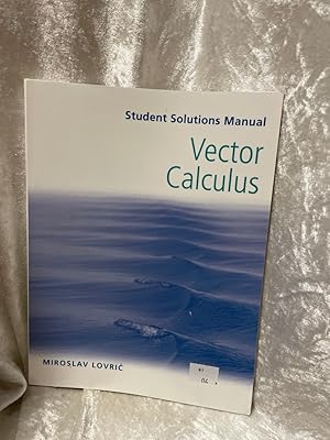 Immagine del venditore per Vector Calculus, Student Solutions Manual venduto da Antiquariat Jochen Mohr -Books and Mohr-
