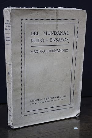 Del mundanal ruido. Ensayos.- Hernández, Máximo.