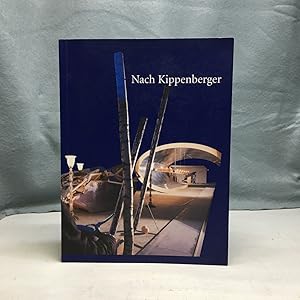 Seller image for NACH KIPPENBERGER / AFTER KIPPENBERGER for sale by Any Amount of Books