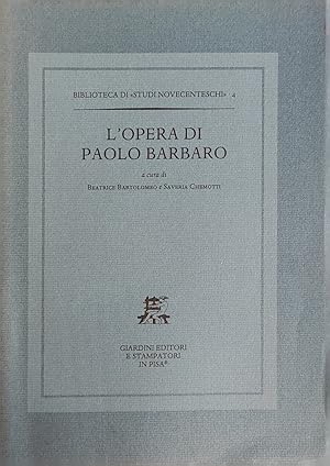 Imagen del vendedor de L'OPERA DI PAOLO BARBARO a la venta por libreria minerva