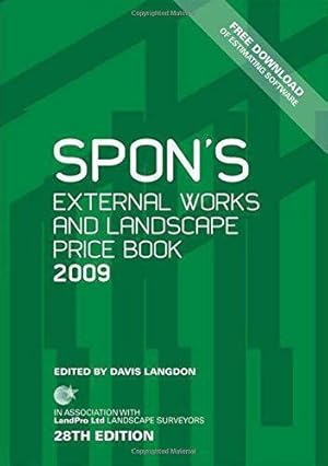 Seller image for Spon's External Works and Landscape Price Book 2009 (Spon's Price Books) for sale by WeBuyBooks