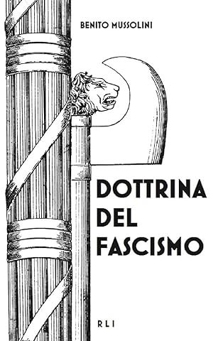 Bild des Verkufers fr Mussolini, B: Dottrina del Fascismo zum Verkauf von moluna