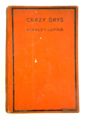 Seller image for Crazy Days for sale by World of Rare Books