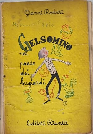 Seller image for Gelsomino nel paese dei bugiardi for sale by Romanord