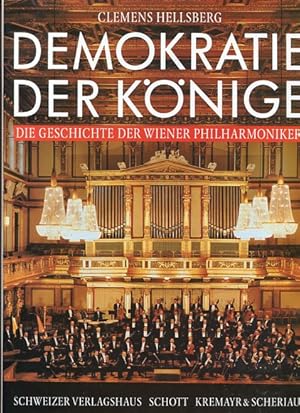 Demokratie der Könige - die Geschichte der Wiener Philharmoniker. Die Neuaufnahmen im Historische...