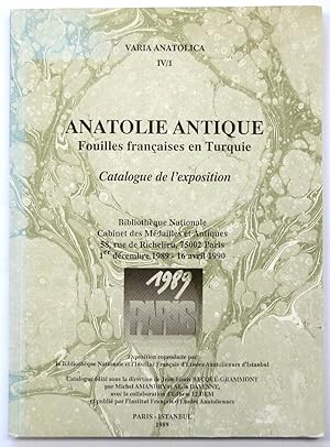 Immagine del venditore per Anatolie antique: Fouilles FRANCAISES en Turquie venduto da PsychoBabel & Skoob Books