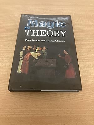 Seller image for Magic in Theory: An Introduction To The Theoretical And Psychological Elements of Conjuring for sale by Barlow Books