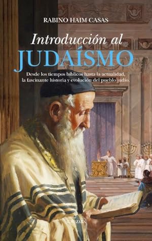 Imagen del vendedor de Introduccin al judasmo/ Introduction to Judaism -Language: Spanish a la venta por GreatBookPrices