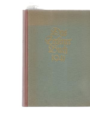 Seller image for Das Zeesener Buch 1940/41. Fr die Kameradschaft hrsg. vom Reichspostminister. for sale by Fundus-Online GbR Borkert Schwarz Zerfa