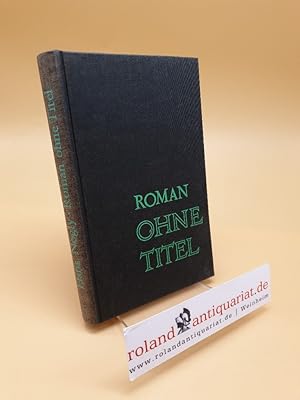 Imagen del vendedor de Roman ohne Titel a la venta por Roland Antiquariat UG haftungsbeschrnkt