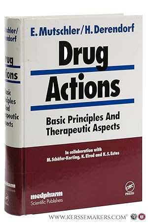 Immagine del venditore per Drug Actions. Basic Principles And Therapeutic Aspects. venduto da Emile Kerssemakers ILAB