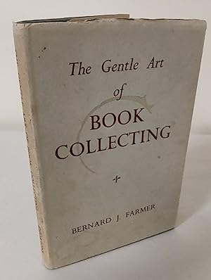 Seller image for The Gentle Art of Book-collecting for sale by Waysidebooks