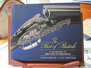 The Best of British: A Celebration of British Gunmaking