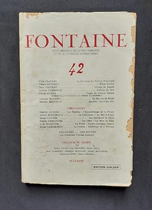 Immagine del venditore per Fontaine, revue mensuelle des lettres franaises et de la littrature internationale : n42, mai 1945. venduto da Le Livre  Venir