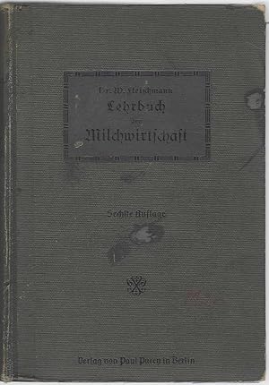 Imagen del vendedor de Lehrbuch der Milchwirtschaft. a la venta por Antiquariat am Flughafen