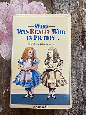 Seller image for Who Was Really Who in Fiction for sale by Mrs Middleton's Shop and the Rabbit Hole