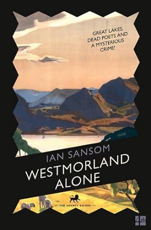 Bild des Verkufers fr Westmorland Alone (The County Guides) zum Verkauf von WeBuyBooks