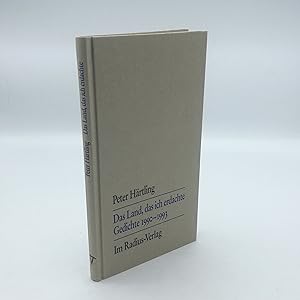 Das Land, das ich erdachte Gedichte 1990 - 1993 / Peter Härtling