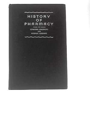 Imagen del vendedor de History Of Pharmacy A Guide and a Survey a la venta por World of Rare Books