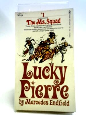 Bild des Verkufers fr The Ms. Squad #1: Lucky Pierre zum Verkauf von World of Rare Books