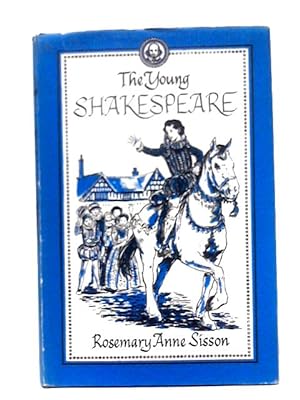 Imagen del vendedor de The Young Shakespeare a la venta por World of Rare Books