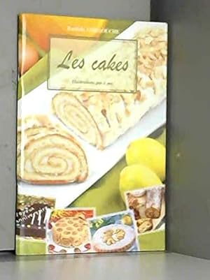 Image du vendeur pour Les cakes: Illustrations pas  pas mis en vente par Dmons et Merveilles