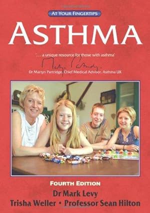 Bild des Verkufers fr Asthma: The at Your Fingertips Guide zum Verkauf von WeBuyBooks