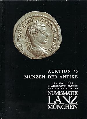 Image du vendeur pour Numismatik Lanz. Auktion 76. Mnzen der Antike. 18 Mai1996 mis en vente par Librairie Archaion