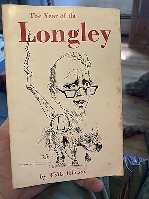 Seller image for the year of the longley for sale by A.C. Daniel's Collectable Books