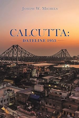 Seller image for CALCUTTA: DATELINE 1955 for sale by Redux Books