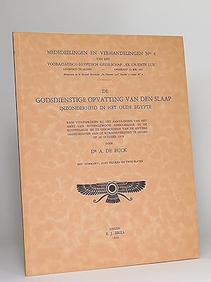 Image du vendeur pour De godsdienstige opvatting van den slaap inzonderheid in het Oude Egypte. (Mededelingen en verhandelingen van het Vooraziatisch-Egyptisch Genootschap "Ex Oriente Lux"). mis en vente par Librarium of The Hague