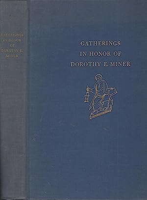 Seller image for Gatherings in honor of Dorothy E. Miner for sale by Joseph Burridge Books