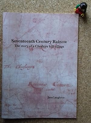 Seventeenth Century Rainow: The story of a Cheshire hill village