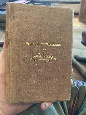 Seller image for pike county ballads and other pieces for sale by A.C. Daniel's Collectable Books