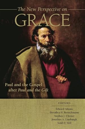 Bild des Verkufers fr New Perspective on Grace : Paul and the Gospel After Paul and the Gift zum Verkauf von GreatBookPrices
