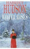 Image du vendeur pour Winter Roses: Vol 3 (First world war family saga) mis en vente par WeBuyBooks