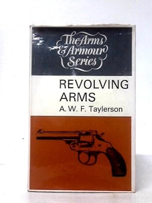 Imagen del vendedor de Revolving Arms (Arms & Armour S.) a la venta por World of Rare Books