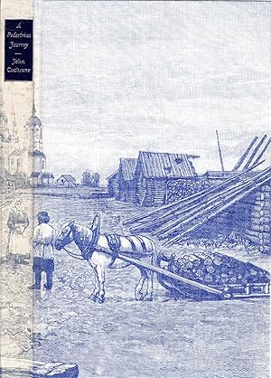 Seller image for A Pedestrian Journey through Russia and Siberian Tartary to the frontiers of China for sale by Pendleburys - the bookshop in the hills