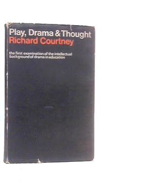 Bild des Verkufers fr Play, Drama & Thought zum Verkauf von World of Rare Books