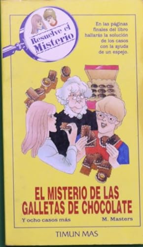 Seller image for El misterio de las galletas de chocolate y ocho casos ms for sale by Librera Alonso Quijano