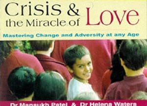 Seller image for Crisis and the Miracle of Love for sale by WeBuyBooks
