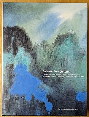 Immagine del venditore per Between Two Cultures: Late-Nineteenth and Twentieth-Century Chinese Paintings from the Robert H. Ellsworth Collection in the Metropolitan Museum of Art venduto da Moe's Books