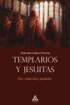 Imagen del vendedor de Templarios y jesuitas a la venta por AG Library