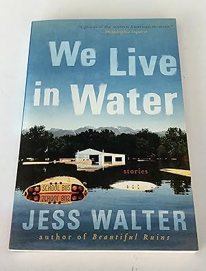 Seller image for We Live in Water for sale by Brothers' Fine and Collectible Books, IOBA