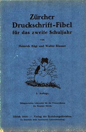 Seller image for Zrcher Druckschrift-Fibel fr das zweite Schuljahr. 2. Aufl. for sale by Antiquariat Reinhold Pabel