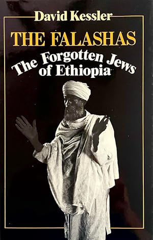 The Falashas: The Forgotten Jews of Ethiopia