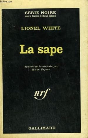 Seller image for La sape. collection : serie noire n 1014 for sale by Ammareal