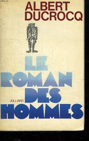 Seller image for Le roman des hommes for sale by Ammareal